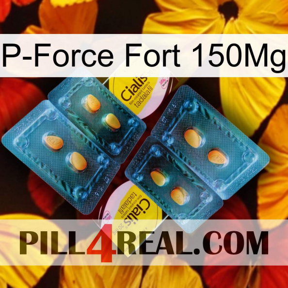 P-Force Fort 150Mg cialis5.jpg